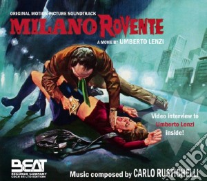 Carlo Rustichelli - Milano Rovente cd musicale di Umberto Lenzi