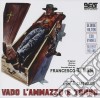 Francesco De Masi - Vado, L'Ammazzo E Torno cd