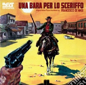 Francesco De Masi - Una Bara Per Lo Sceriffo cd musicale di Mario Caiano