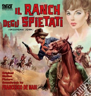 Francesco De Masi - Il Ranch Degli Spietati cd musicale di Roberto Bianchi Montero