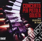 Francesco De Masi - Concerto Per Pistola Solista cd