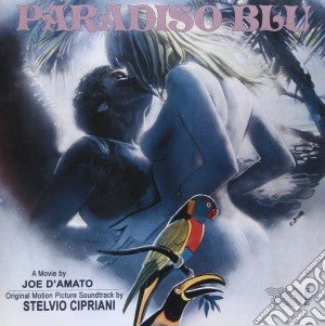 Stelvio Cipriani - Paradiso Blu cd musicale di Stelvio Cipriani