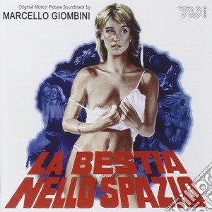 Marcello Giombini - La Bestia Nello Spazio cd musicale di Marcello Giombini