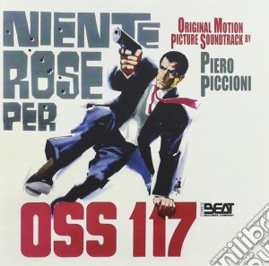 Piero Piccioni - Niente Rose Per OSS117 cd musicale di Piero Piccioni