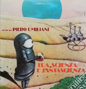 Piero Umiliani - Tra Scienza E Fantascienza cd musicale di Piero Umiliani