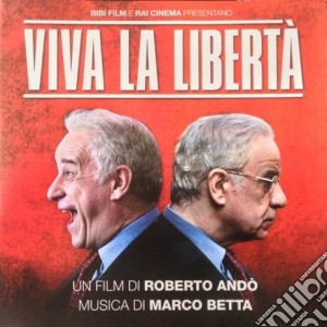 Marco Betta - Viva La Liberta' cd musicale di Marco Betta