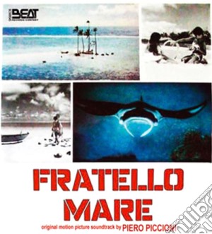 Piero Piccioni - Fratello Mare cd musicale di Piero Piccioni