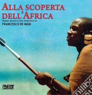 Francesco De Masi - Alla Scoperta Dell'Africa cd musicale di Francesco De Masi