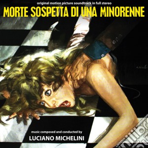 Luciano Michelini - Morte Sospetta Di Una Minorenne cd musicale di Luciano Michelini