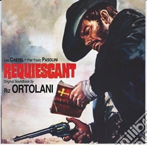 Riz Ortolani - Requiescant - O'Cangaceiro cd musicale di Riz Ortolani