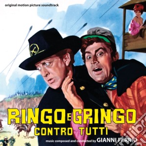 Gianni Ferrio - Ringo E Gringo Contro Tutti cd musicale di Gianni Ferrio