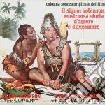 (LP Vinile) Guido & Maurizio De Angelis - Il Signor Robinson Mostruosa Storia D'Amore E D'Avventure