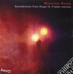 Massimo Numa - Soundtracks From Roger A. Fratter Movies cd musicale di Massimo Numa