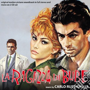 Carlo Rustichelli - La Ragazza Di Bube (2 Cd) cd musicale di Carlo Rustichelli