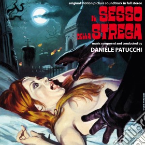 Daniele Patucchi - Il Sesso Della Strega cd musicale di Daniele Patucchi