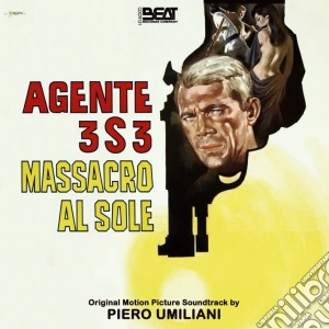 Piero Umiliani - Agente 3S3 Massacro Al Sole cd musicale di Piero Umiliani