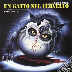 Fabio Frizzi - Un Gatto Nel Cervello cd musicale di Fabio Frizzi