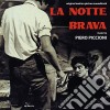 Piero Piccioni - La Notte Brava cd