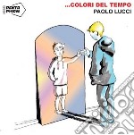 Paolo Lucci - Colori Del Tempo (2 Cd)