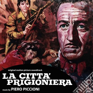 Piero Piccioni - La Citta' Prigioniera cd musicale di Piero Piccioni