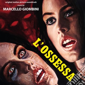 Marcello Giombini - L'Ossessa cd musicale di Marcello Giombini