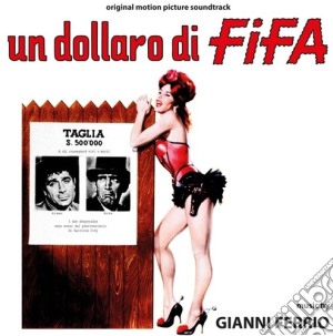 Gianni Ferrio - Un Dollaro Di Fifa cd musicale