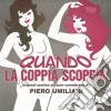 Piero Umiliani - Quando La Coppia Scoppia cd