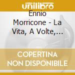 Ennio Morricone - La Vita, A Volte, E' Molto Dura, Vero Provvidenza? cd