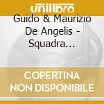 Guido & Maurizio De Angelis - Squadra Antifurto cd