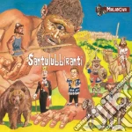 Malanova - Santulubbiranti cd