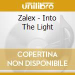 Zalex - Into The Light cd