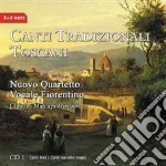 Nuovo Quartetto Vocale Fiorentino - Canti Tradizionali Toscani Vol 1 cd