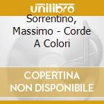 Sorrentino, Massimo - Corde A Colori cd
