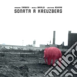 Massimo Zamboni / Cristiano Roversi / Angela Baraldi - Sonata A Kreuzberg cd