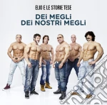 Elio E Le Storie Tese - Dei Megli Dei Nostri Megli (3 Cd+Dvd) cd