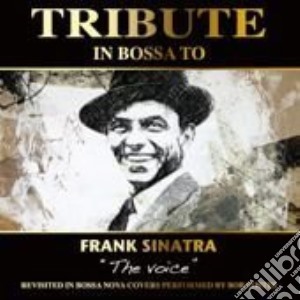 Tribute In Bossa To Frank Sinatra / Various cd musicale di AA.VV.