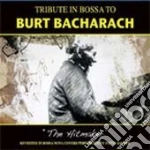 Tribute In Bossa To Burt Bacharach / Various cd