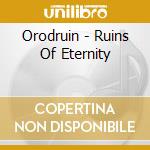 Orodruin - Ruins Of Eternity cd