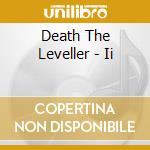 Death The Leveller - Ii cd