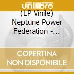 (LP Vinile) Neptune Power Federation - Memoirs Of A Rat Queen vinile
