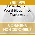 (LP Vinile) Lord Weird Slough Feg - Traveller: Supplement 1 (Blue Vinyl) vinile