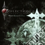 Reflection - When Shadows Fall cd