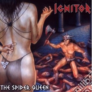 Ignitor - The Spider Queen cd musicale di IGNITOR