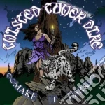 Twisted Tower Dire - Make It Dark cd