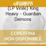 (LP Vinile) King Heavy - Guardian Demons vinile