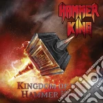 Hammer King - Kingdom Of The Hammer King cd