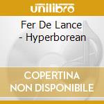 Fer De Lance - Hyperborean cd