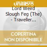Lord Weird Slough Feg (The) - Traveller Supplement I. The Ephemeral Glades cd