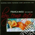 Franca Masu - Hoy Como Ayer cd