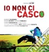 Giovanna Cucinotta / Marco Randazzo - Io Non Ci Casco cd